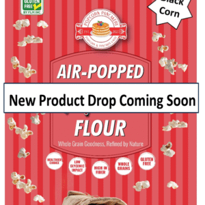 Air-Popped Flour (Black Corn) - Coming Soon